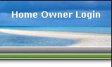 Click here to log in to your Home Owners account